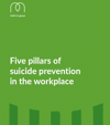 Five Pillars Of Suicide Prevention In The Workplace Cover