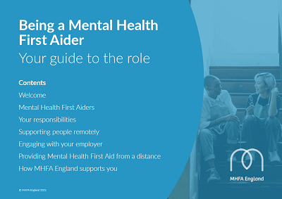 Front cover of Being a Mental Health First Aider: Your guide to the role