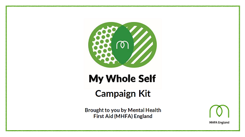 My Whole Self campaign kit